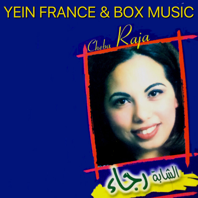 Je t'aime - Album by Cheba Raja | Spotify