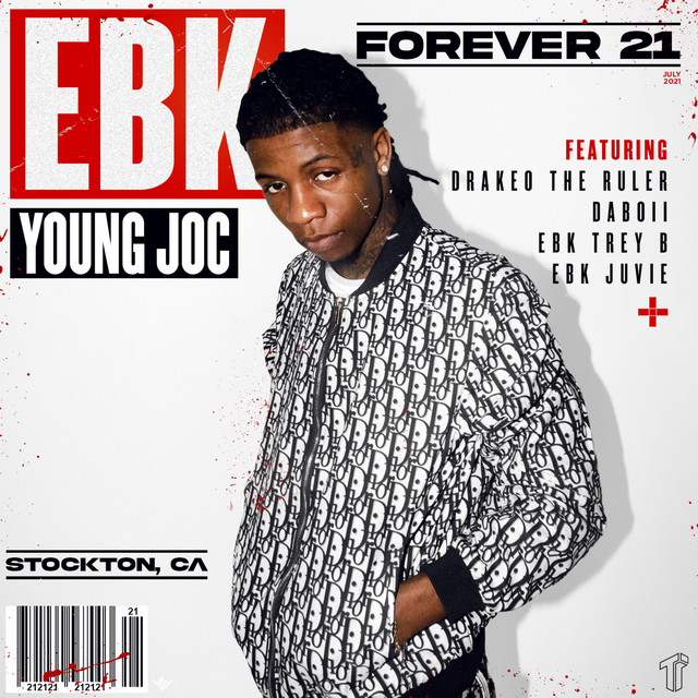 Cover of Forever 21 by EBK Young Joc