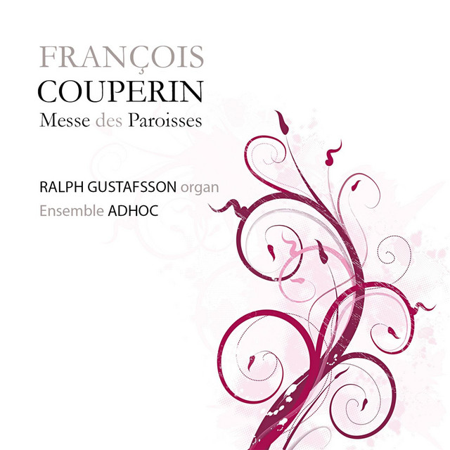 François Couperin: Messe pour les paroisses