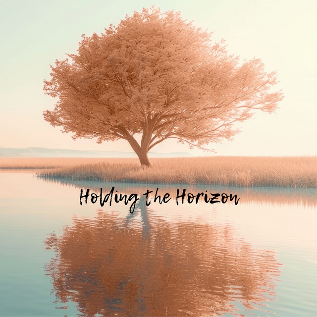 Holding the Horizon album image