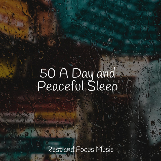 50 A Day and Peaceful Sleep - Album by Best Relaxing SPA Music | Spotify