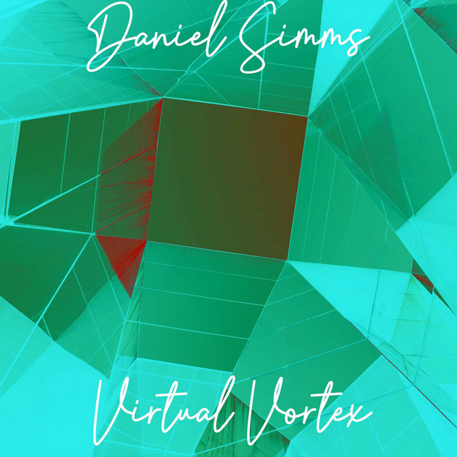 Virtual Vortex Single by Daniel Simms Spotify