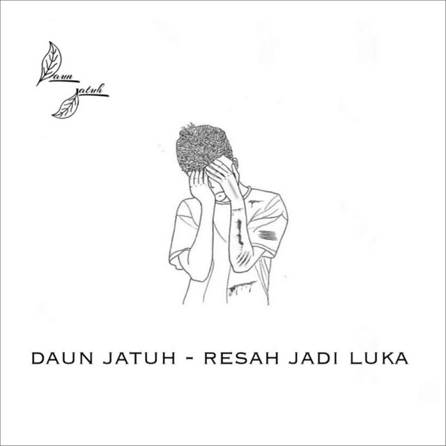 Resah Jadi Luka cover art