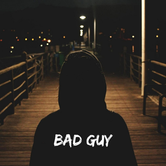 Bad Guy