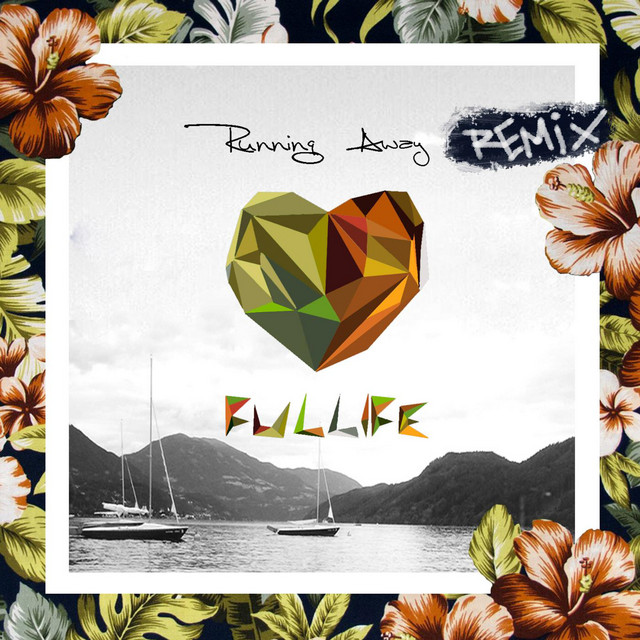 Running Away (Fullife Remix) cover art