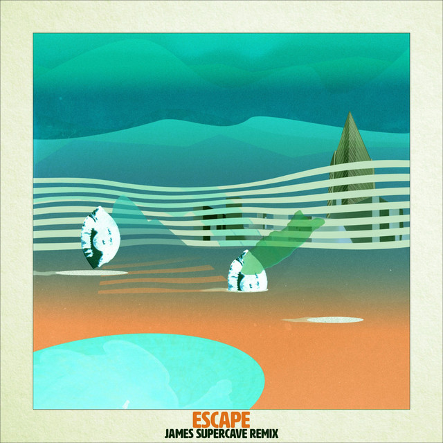 Escape (James Supercave Remix) cover art
