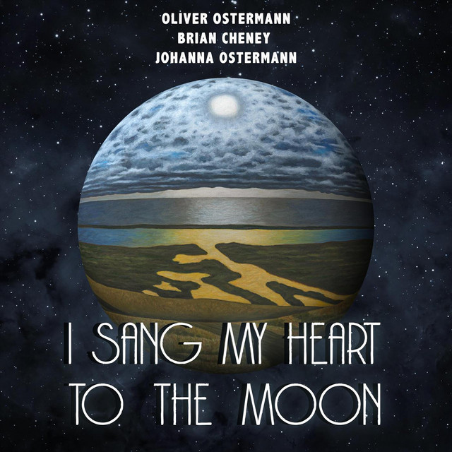 I Sang My Heart to the Moon