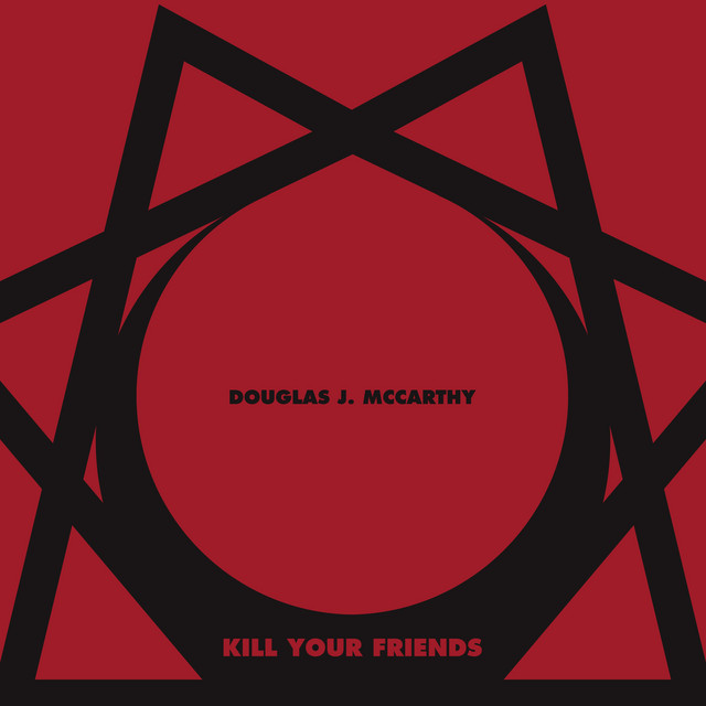 Kill Your Friends cover art