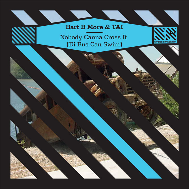 Nobody Canna Cross It (Di Bus Can Swim) - EP cover art
