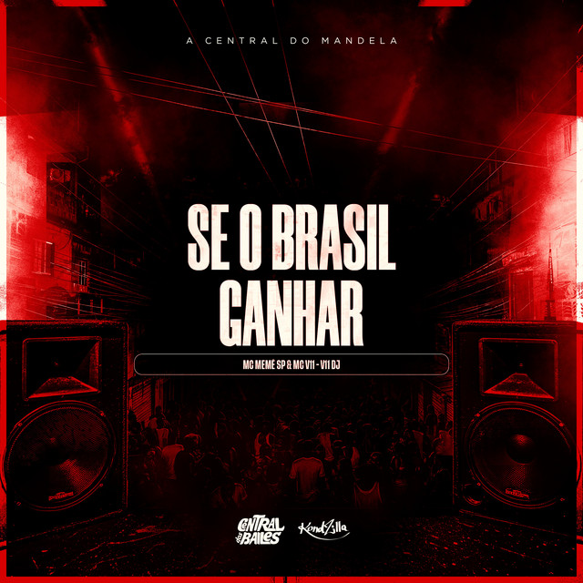 Se O Brasil Ganhar
