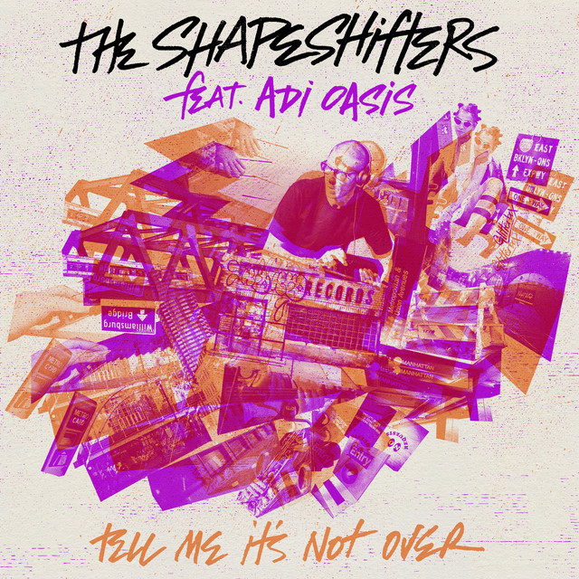 Tell Me It's Not Over (feat. Adi Oasis) - Extended Mix