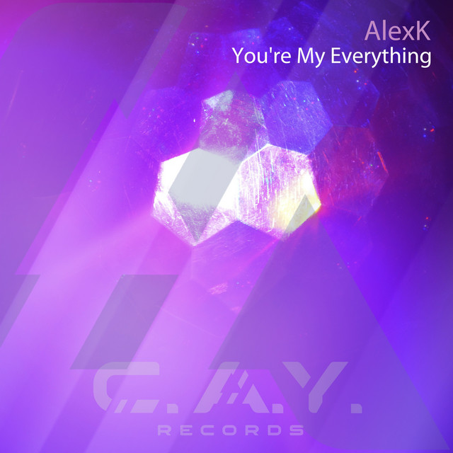 Обкладинка: You're My Everything - Original Mix — AlexK