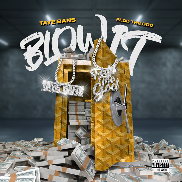 Blow It (feat. Fedd the God)