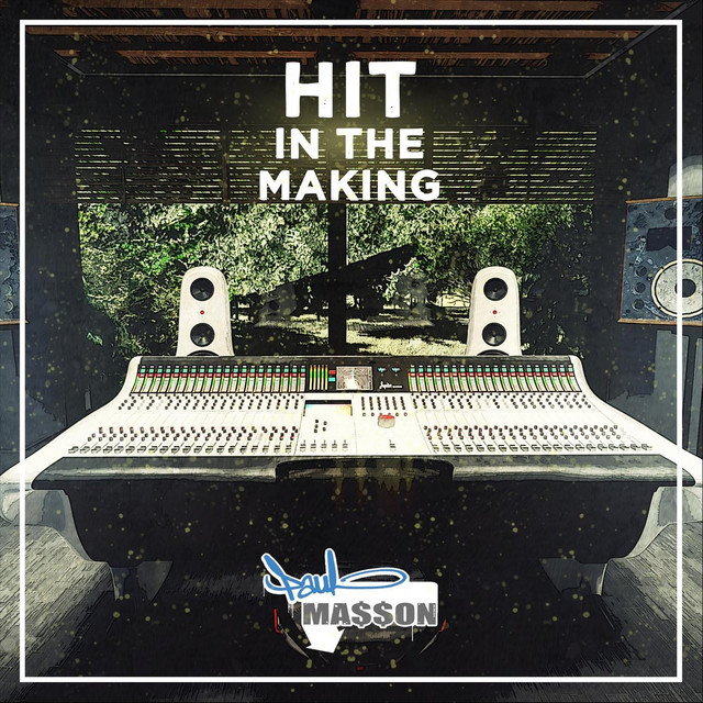 Hit in the Making