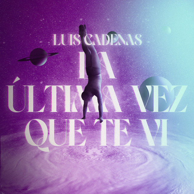 La última vez que te vi