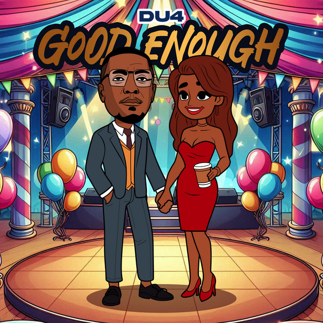 Du4 Mukango – Good Enough