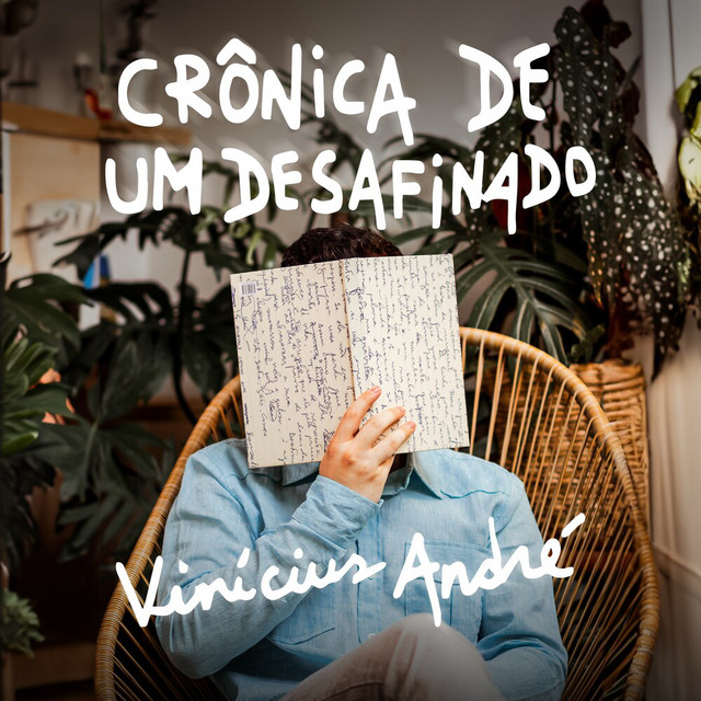 Crônica de um Desafinado