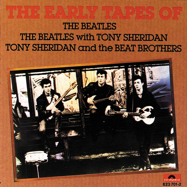 The Early Tapes Of The Beatles ‑「コンピレーション」by ザ