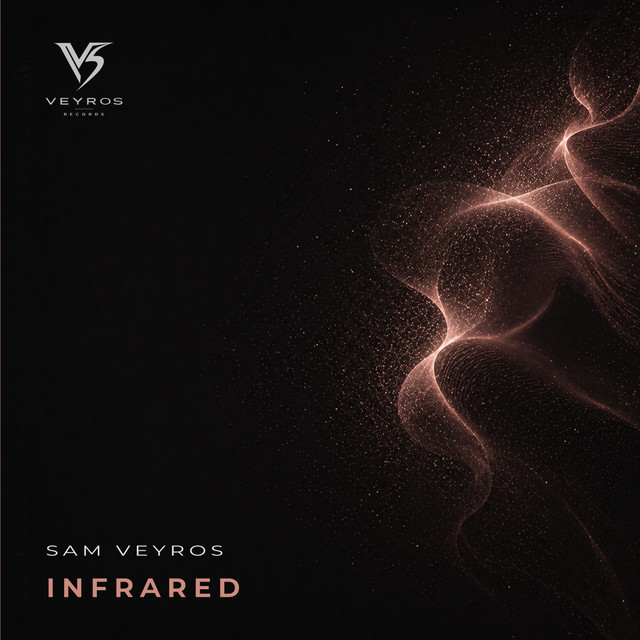 Sam Veyros – Infrared