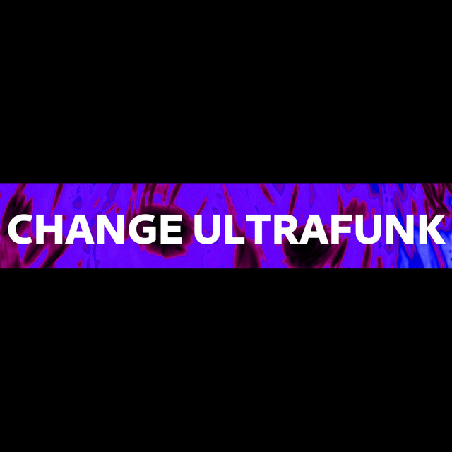 CHANGE ULTRAFUNK cover art
