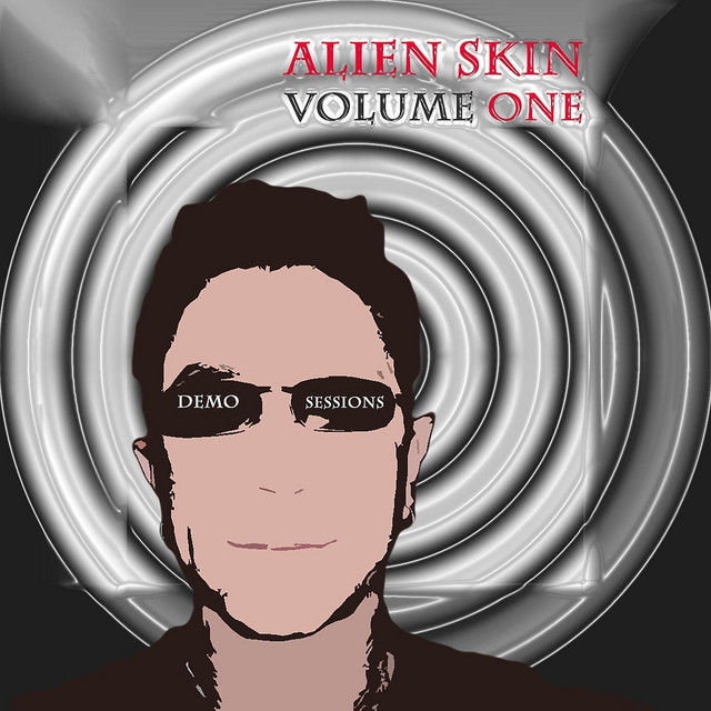 Alien Skin, Vol. One: Demo Sessions cover art