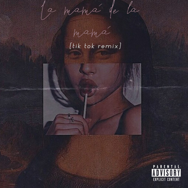 La Mamá De La Mamá (Tik Tok Remix) cover art