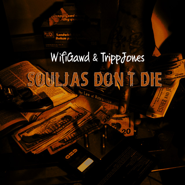 Souljas Don't Die cover art