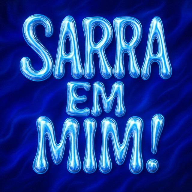 SARRA EM MIM!