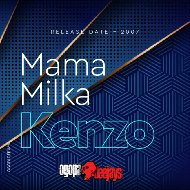 Mama Milka - Single by Kenzo | Spotify