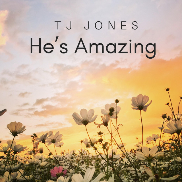 He's Amazing