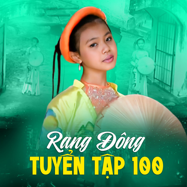 Rạng Đông Tuyển Tập 100 cover