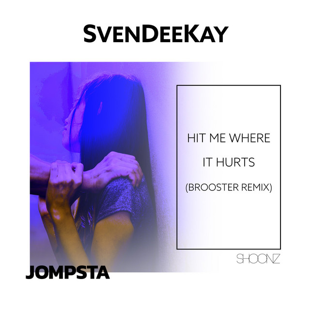 Hit Me Where It Hurts - Brooster Remix