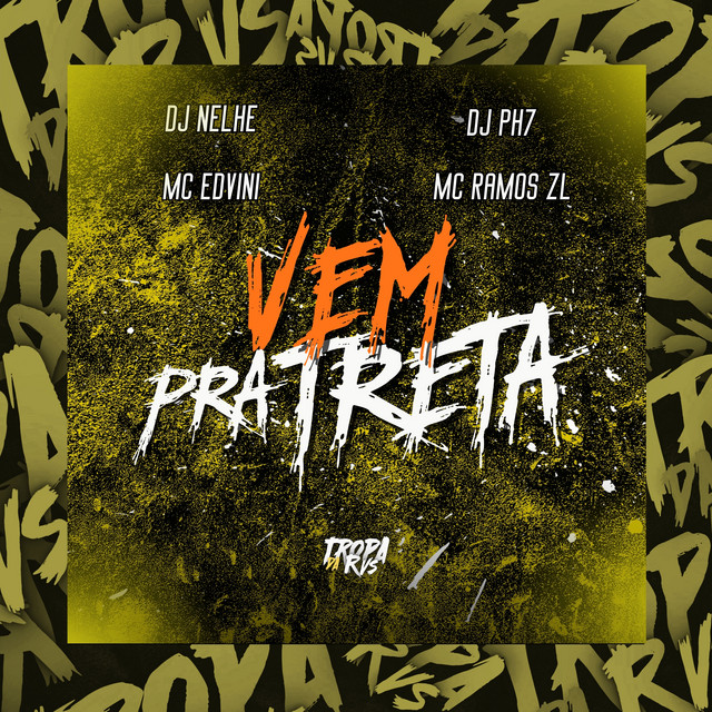 Vem pra Treta