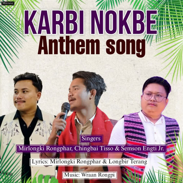 Karbi Nokbe Anthem Song album image