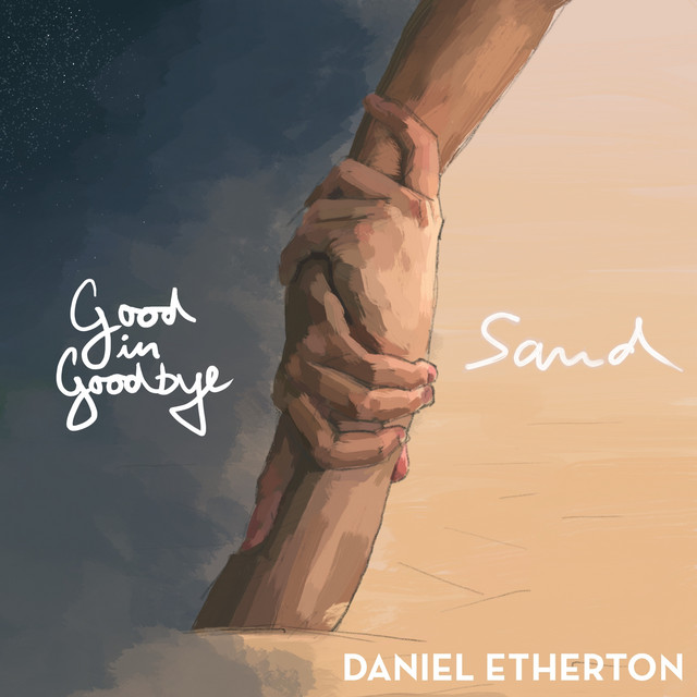 Double A-side: Good in Goodbye & Sand cover art