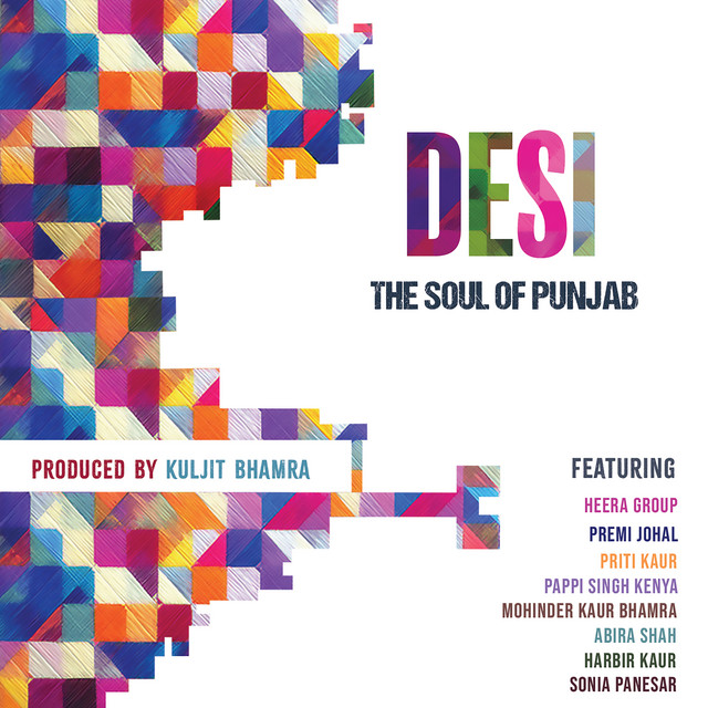 DESI: The Soul of Punjab