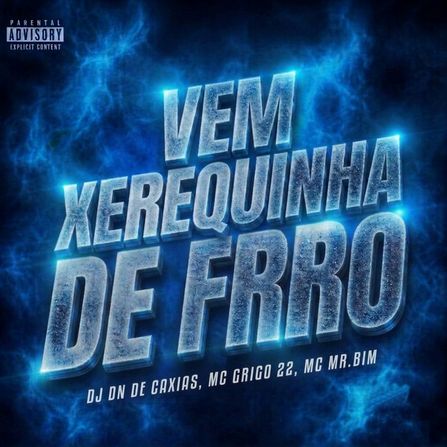 Vem Xerequinha de Ferro