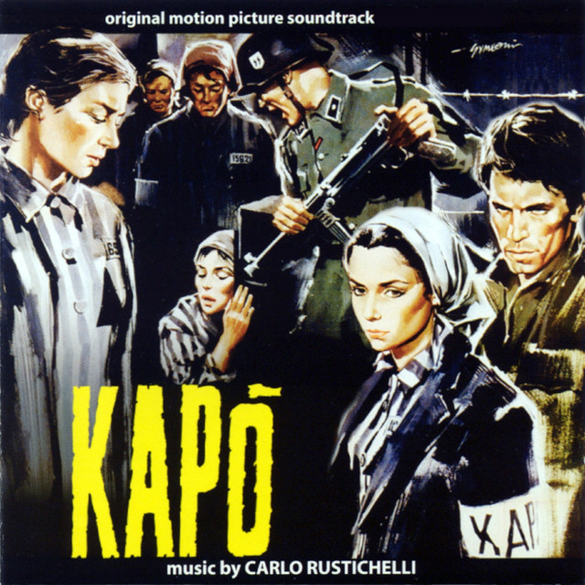 Album cover for Kapò (Original Motion Picture Soundtrack) by Carlo Rustichelli