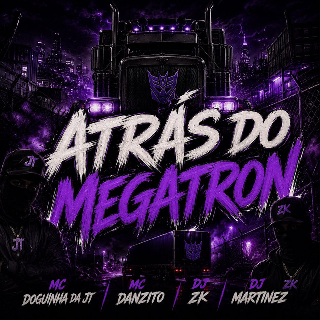 Atras do Megatron