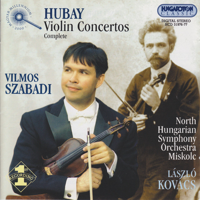 Hubay: Violin Concertos (Complete) cover art
