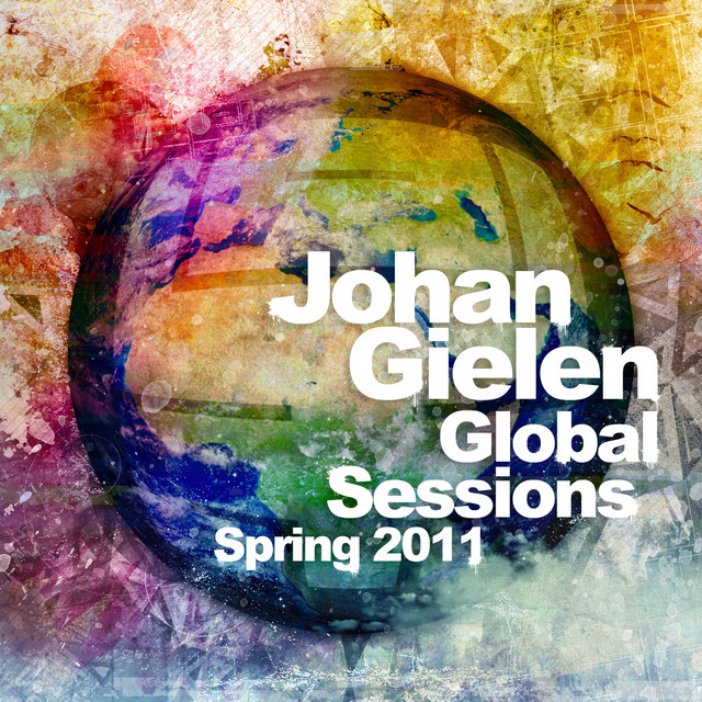 Johan Gielen Global Sessions Spring 2011 cover art