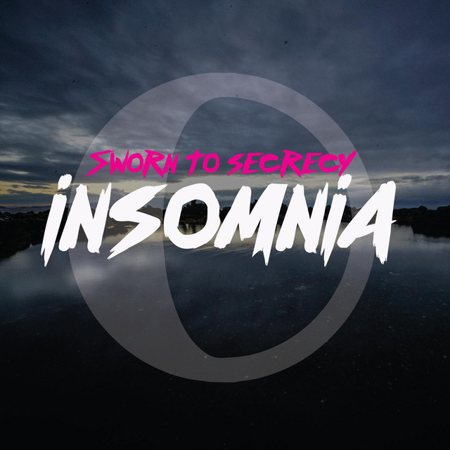 Album cover for Insomnia by Sworn to Secrecy