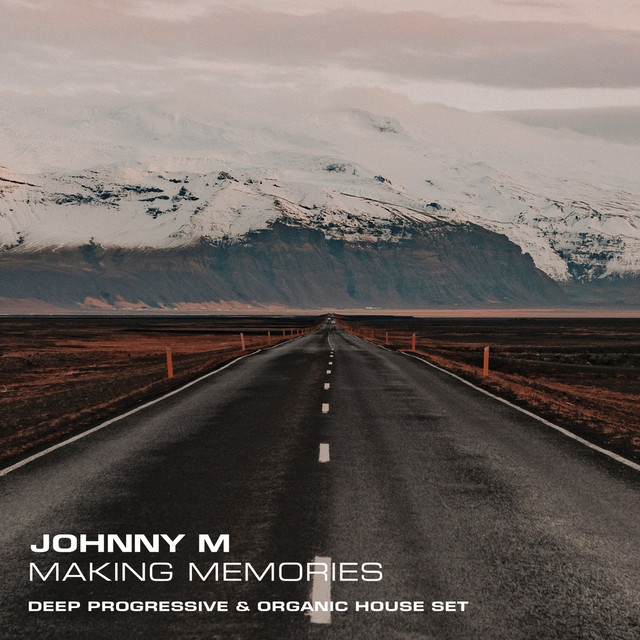 Making Memories | Progressive & Organic House (DJ Mix)