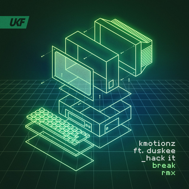 Hack It - Break Remix