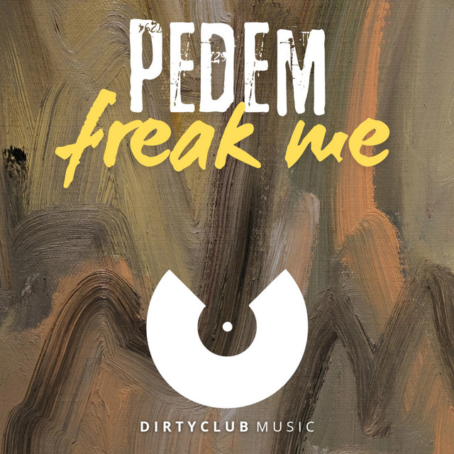 Freak Me - Original Mix