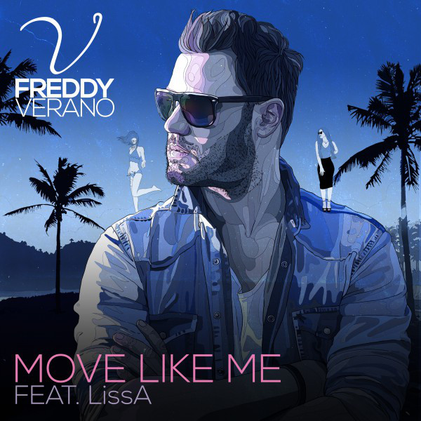 Move Like Me - Radio Edit