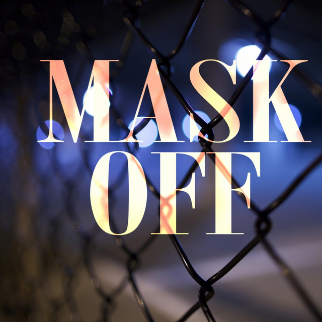 Mask Off (Instrumental) cover art