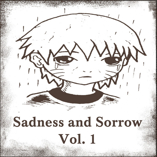 Sadness and Sorrow, Vol. 1 cover art