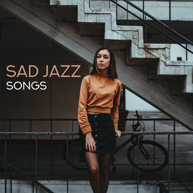 Sad Jazz Songs cover art