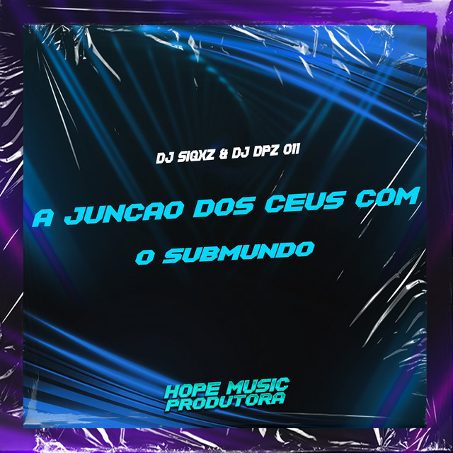 A Junção dos Céus Com o Submundo